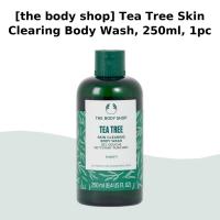 ราคา THE BODY SHOP [ร้านร่างกาย] Tea Tree Skin Clearing Body Wash, 250ml, 1 ชิ้น / Korean Body Wash / Tea Tree Oil by AroundHQ (43629804456)