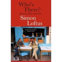 ราคา หนังสืออังกฤษใหม่ Who's There : Travels in Place and Time [Paperback] (44204544042)