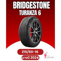 ราคา BRIDGESTONE TURANZA 6 Size 215/60 R16 ยางปี 2024 (40520859299)