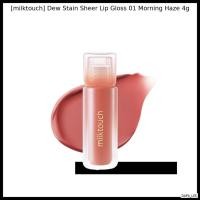 ราคา [milktouch] Dew Stain Sheer Lip Gloss 01 Morning Haze 4g / Hydrating, Sheer Col by DAPA_LEE (51602524092)