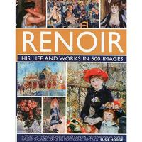 ราคา Renoir: His Life and Works in 500 Images (Hardcover) (52410265712)