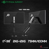 ราคา TITAN ARMY 17" - 38" < 12KG ADJUSTABLE MONITOR DESK ARM (T300 BLACK) (41017337822)