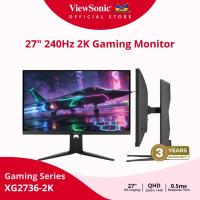 ราคา ViewSonic Gaming Monitor XG2736-2K / 27"/ IPS / 240 Hz / 0.5 ms (จอมอนิเตอร์เกมมิ่ง) (57106513229)