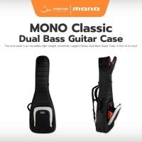 ราคา กระเป๋าสำหรับใส่เบส2ตัว Mono Classic Dual Bass Guitar Case, Black (M80-2B-BLK) (9054641409)