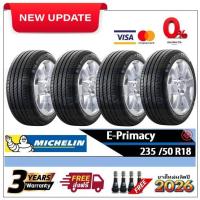 ราคา 235/50R18 Michelin E-Primacy |2,4 เส้น| *ปี2025,2026* -ส่งฟรี- ผ่อน0% ยางใหม่ /ยางมิชลิน (48552782201)