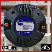 ราคา ไดร์เวอร์ยูนิตแบบเกลียว NTS PH-510 DRIVER PH-510 เสียงแหลม แบบเกลียว (25751845545)