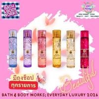 ราคา Bath & Body Works;EVERYDAY LUXURY 2026 Fine Fragrance Mist 236 ml ช้อปไทย ป้ายไทย+ถุงช็อป (56908403636)