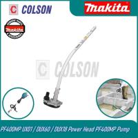 ราคา COLSON MAKITA PF400MP UX01 / DUX60 / DUX18 หัวเพาเวอร์ ปั๊ม PF400MP (58055610151)