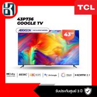 ราคา TCL ทีวี 43 นิ้ว NEW 4K TV 2022 LED 4K UHD Google TV Wifi Smart TV OS (รุ่น 43P736) (22047946148)