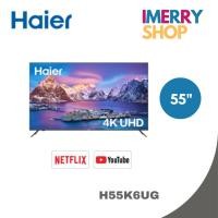 ราคา HAIER SMART TV ขนาด 55 นิ้ว K6 Series 4K UHD Android AI TV รุ่น H55K6UG Plus | Google Play (26619321159)