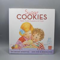 ราคา #มือสอง #นิทานปกแข็ง :Sugar Cookies: Sweet Little Lessons on Love by Amy Krouse Rosenthal : Jane Dyer & Brooke Dyer (43568065849)