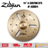 ราคา ฉาบ 14" A Zildjian Custom EFX # A20814 * กรุณาสอบถามก่อนสั่งซื้อ * (41264987018)