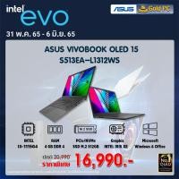 ราคา (ใส่ INTELM10 ลดเพิ่ม 1,000)NOTEBOOK ASUS VIVOBOOK 15 OLED S513EA-L1302TS,S513EA-L1312WS ( BLACK) GOLD PC ศูนย์บริการ (13933596781)