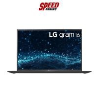 ราคา LG NOTEBOOK GRAM 16 16Z95P-G.AH74A6 (16.0) BLACK By Speed Gaming (15791763916)