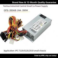 ราคา Yanhua DPS-350AB-24A ขนาดเล็ก 1u แหล่งจ่ายไฟควบคุมอุตสาหกรรม 96PS-A350WFX-2 flex (47059541189)