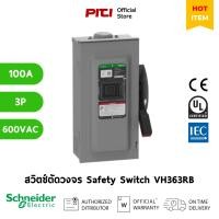 ราคา Schneider เซฟตี้สวิตช์ สแควร์ดี VH363RB 100A, (สำหรับภายนอก) 3 pole, 600VAC/DC Safety switch (28564172611)