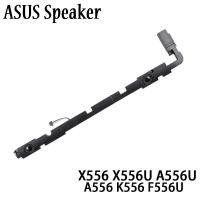 ราคา ใหม่ลําโพงแล็ปท็อปสําหรับ Asus A556U A556 K556 F556U X556 X556U K556U (46559185826)