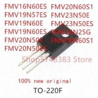 ราคา 5PCS FMV16N60ES FMV19N57ES FMV19N60E FMV19N60ES FMV20N50E FMV20N50ES FMV20N60S1 FMV23N50E FMV23N60S2F1V32N50E FMV25F1V20N50S2F1V30S FMV24F1V30S ทรานซิสเตอร์F (55309631409)