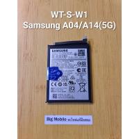 ราคา แบตเตอรี่ (แท้ มือ2) ซัมซุง Samsung A04/A14(5G)(Model:WT-S-W1) (24308498047)