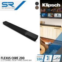 ราคา KLIPSCH FLEXUS CORE 200 ลำโพงซาวด์บาร์ 3.1.2CH 185W Dolby Atmos Sound Bar มี บลูทูธ (27974327559)