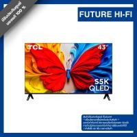 ราคา TCL TV รุ่น 43S5K ขนาด 43 นิ้ว HDR 10 QLED TV (55110215704)