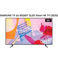 ราคา SAMSUNG TV รุ่น 85Q60T ขนาด 85" Q60T QLED Smart 4K TV (2020) QA85Q60TAKXXT (11845818431)