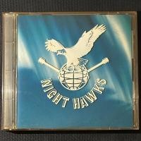 ราคา Night Hawks – ซีดี Night Hawks, อัลบั้ม, สเตอริโอ CBS/Sony Japan 1989 Rock, Hard Rock, Heavy Metal Japan Press with OBI NM (48610286639)