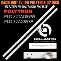 ราคา POLYTRON 32 INCH LED TV BACKLIGHT PLD 32TAG5959- PLF 32AG5959 POLYTRON 33 INCH TV BACKLIGHT (56560445258)