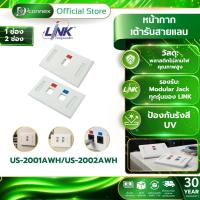 ราคา LINK US-2001AWH/US-2002AWH Face Plate 1,2 Port With Icon & Lable ID (สีขาว) รับประกัน 30 ปี (54761273145)
