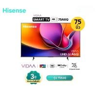 ราคา ทีวี ไฮเซ่นส์ HISENSE TV UHD 4K ขนาด 75 นิ้ว รุ่น 75A6Q (VIDAA TV)ประกันศูนย์ 3 ปี เมื่อลงทะเบียน (54961798177)
