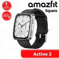 ราคา Amazfit Active 2 Square Smart Watch นาฬิกาสมาร์ทวอทช์ ของแท้ ประกันศูนย์ 1ปี (40522690010)