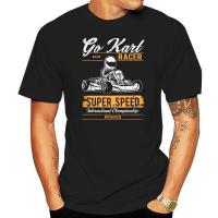 ราคา 2025 เสื้อแฟชั่นผู้ชายใหม่ Go Kart Super Speed, Racer, Motor ผู้ใหญ่ Unisex และเสื้อยืดหญิง Tops Tee (43080461616)