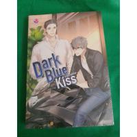 ราคา นิยายวาย Dark Blue Kiss รักไม่ระบุสถานะ โดย Hedeko_Sunshine [พร้อมส่ง] (7401351960)