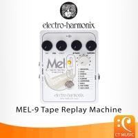 ราคา Electro-Harmonix MEL-9 Tape Replay Machine เอฟเฟคกีตาร์ ElectroHarmonix MEL9 (28763819774)
