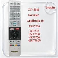 ราคา CT-8536 สําหรับ Toshiba LED HD TV รีโมทคอนโทรลอุปกรณ์เสริม 65U7750 55U775 55U7750 49U9750 43U7750V เปลี่ยนผลิตภัณฑ์ (53358946807)