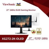 ราคา ViewSonic Gaming Monitor XG272-2K-OLED / 27" / 240Hz / 2K /0.02ms (จอเกมมิ่ง,จอคอมเล่นเกมส์) สินค้าประกัน 3 ปี (25536056295)