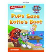 ราคา Bundanjai (หนังสือ) Reading Stars 1 : PAW Patrol : Pups Save Katie's Boat (P) (25258625407)