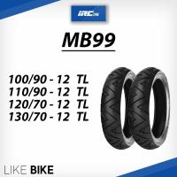ราคา ยาง IRC MB99 ขอบ 12 ยางรถมอเตอไซค์ Scoopy i, MSX, Vespa, Zoomer x, Lambretta (11073998926)