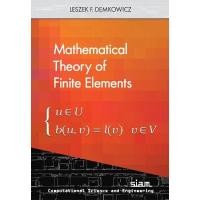 ราคา Mathematical Theory Of Finite Elements (Paperback) Yr:2024 ISBN:9781611977721 (27202864201)