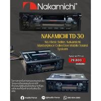 ราคา NAKAMICHI TD-30 : No.1 Best Seller Nakamichi Masterpiece Mobile Sound System วิทยุเทปติดรถยนต์นากามิชิ (42923002279)