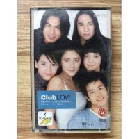ราคา เทปเพลง อัลบั้ม Club Love รวมศิลปินแกรมมี่ แมทธิว,นาวิน ต้าร์,เติ้ล ตะวัน,ไบรโอนี่,ซาย กรรณิการ์,ลิซ่า บับเบิ้ล เกิร์ลส์ (56809313217)