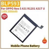 ราคา BLP593 คุณภาพสูงแบตเตอรี่ 3.85V 2000mAh สําหรับ OPPO Neo 5 Neo 58 A31 R1201 A31T U ยี่ห้อใหม่เปลี่ยนแบตเตอรี่ (47660124076)