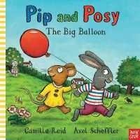 ราคา Pip and Posy: the Big Balloon (Pip and Posy) (Board Book) [Hardcover] (25436144859)