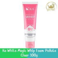 ราคา Ka White Magic Whip Foam Pollute Clear 100g. เคเอ ไวท์ เมจิค วิป โฟม พอลลูท เคลีย 100กรัม (23455806768)
