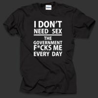 ราคา [การเลือกบูติก] YUMI@ เสื้อยืด ผ้าฝ้าย 100% พิมพ์ลาย I Dont Need Sex The Goverment Fucks Me Everyday 76-2 (21593808749)