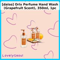 ราคา [daiso] Orix Perfume Hand Wash (กลิ่นเกรปฟรุต), 350ml, 1pc / Korean Hand Wash / กลิ่นเกรปฟรุต by Seoul (49713754854)