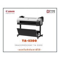 ราคา CANON IMAGEPROGRAF TA-5300 (36"/A0) (17789468134)