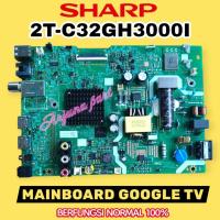 ราคา MESIN MB TV SHARP 2T-32GH3000I / MAINBOARD TV SHARP 2T-32GH3000I / โมดูลทีวี SHARP 2T-32GH3000I / MACHINE TV SHARP 2T-32GH3000I / MB 2T-32GH3000I / MB (50313375764)