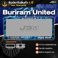 ราคา NEW2026 BURIRAM UNITED กรอบป้ายทะเบียน บุรีรัมย์ ลาย The Thunderlords คมชัด ติดตั้งง่าย✔️รับประกันสี (42431593705)