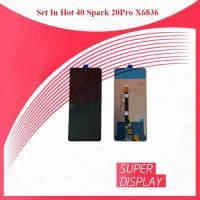 ราคา IN Hot 40 / Spark 20Pro X6836 อะไหล่หน้าจอพร้อมทัสกรีน หน้าจอ LCD Display Touch Screen For Asus Super Display (24323597196)